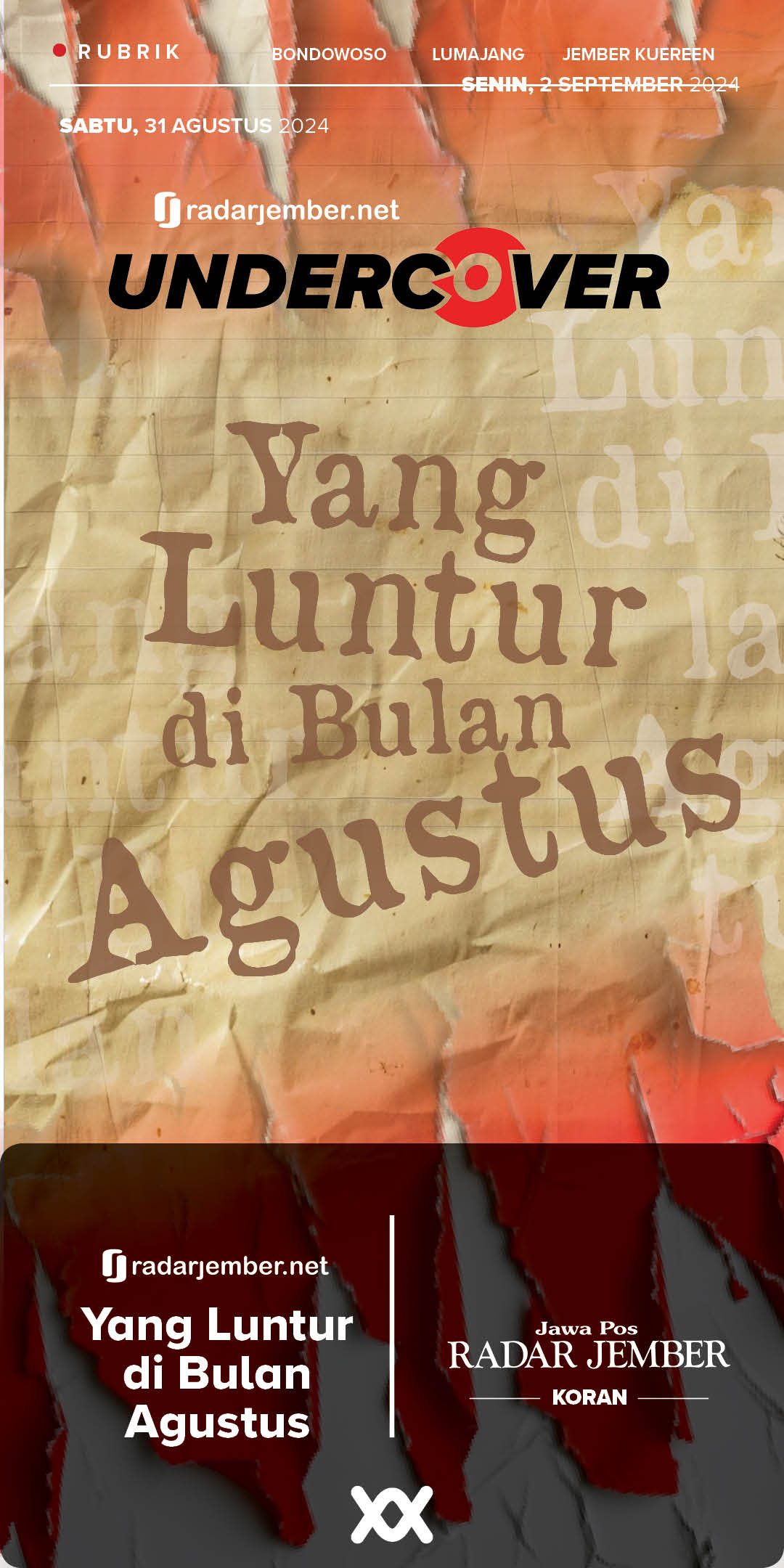 yang luntur di bulan agustus